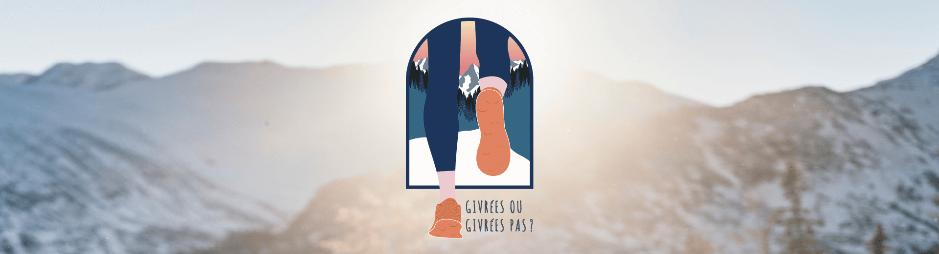 givrées ou givrées pas header givrées ou givrées pas header